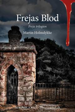 Frejas blod : nordisk krimi