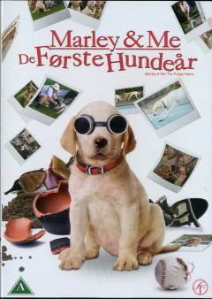 Marley & me - de første hundeår