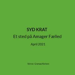 Syd krat : et sted på Amager Fælled : april 2021