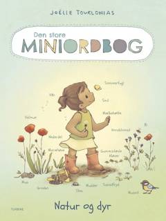 Den store miniordbog - natur og dyr