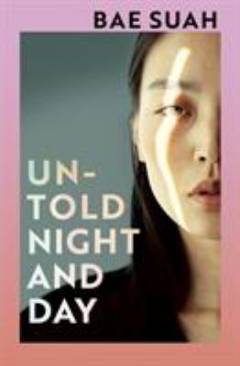 Untold night and day