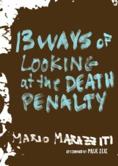 13 ways of looking at the death penalty