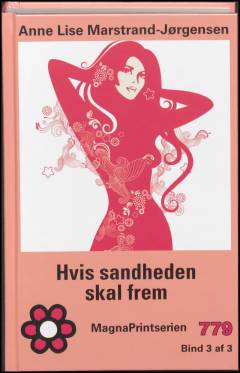 Hvis sandheden skal frem. Bind 3 (Stor skrift)