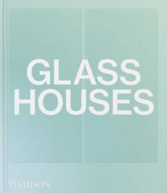 Glass houses