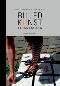 Billedkunst : et fag i skolen