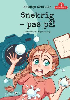 Snekrig - pas på!