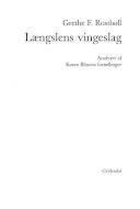 Længslens vingeslag : analyser af Karen Blixens fortællinger