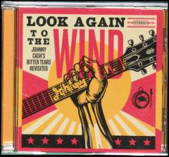 Look again to the wind : Johnny Cash's Bitter tears revisited
