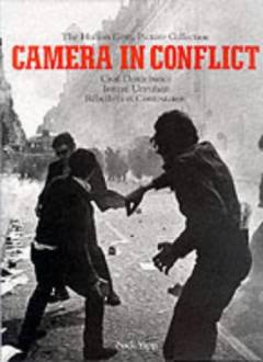 Camera in conflict : civil disturbance