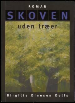 Skoven uden træer