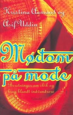 Mødom på mode : beretninger om skik og brug blandt indvandrere