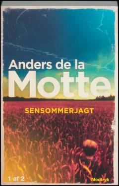 Sensommerjagt. Bind 1 (Stor skrift)