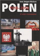 Polen 1918-2010 : et land i forandring