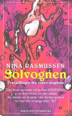 Solvognen : fortællinger fra vores ungdom