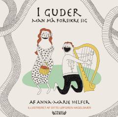 I guder : man må forsikre sig