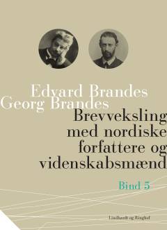 Brevveksling med nordiske forfattere og videnskabsmænd. Bind 5