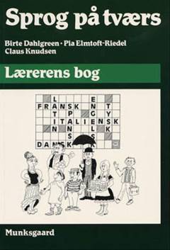 Sprog på tværs. Lærerens bog