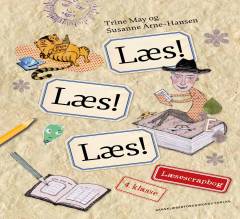 Læs! Læs ! Læs! - 4. klasse : fællesbog -- Læsescrapbog