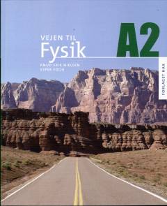Vejen til fysik A2