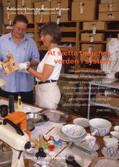 At sætte tingenes verden i system : om udarbejdelsen af en saglig registrant for de kulturhistoriske museer i Danmark ved Dansk Folkemuseum og Nationalmuseet, i årene 1885-1940 med eksempler på registrantens betydning for det efterfølgende museumsarbejde 1940-1985