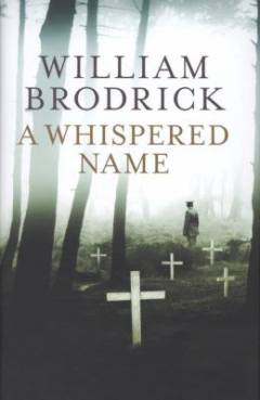 The whispered name : a novel