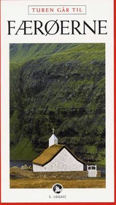 Turen går til Færøerne