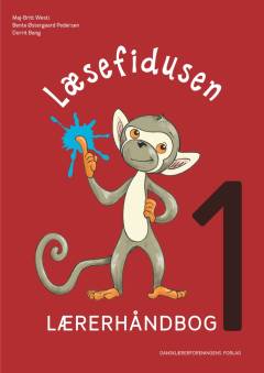 Læsefidusen 1 : dansk i 1. klasse : min læsebog -- Lærerhåndbog