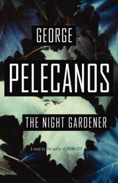 The night gardener : a novel