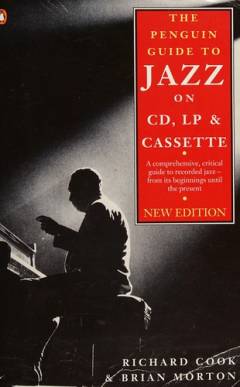 The Penguin guide to jazz on CD, LP and cassette