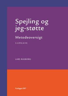 Spejling og jeg-støtte : metodeoversigt