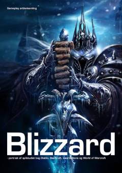 Blizzard : portræt af spilstudiet bag Diablo, Starcraft, HeartStone og World of Warcraft