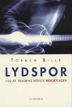 Lydspor : 100 af verdens bedste rockplader