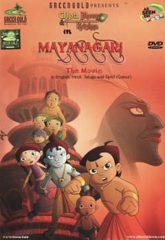 Chhota Bheem & Krishna in mayanagari : the movie