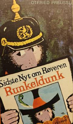 Sidste nyt om røveren Runkeldunk