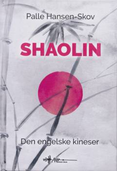 Shaolin : den engelske kineser