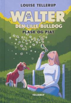 Walter, den lille bulldog - plask og pjat