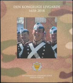 Den Kongelige Livgarde - 1658-2018