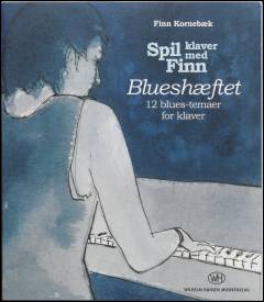 Spil klaver med Finn - blueshæftet : 12 blues-temaer for klaver