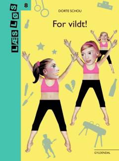 For vildt! - hvad har du tænkt dig?