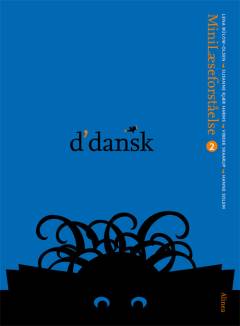 D'dansk - minilæseforståelse 2