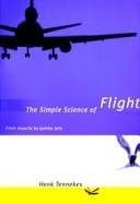The simple science of flight : from insects to jumbo jets