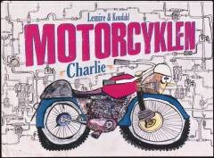 Motorcyklen Charlie