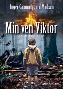 Min ven Viktor : kriminalroman