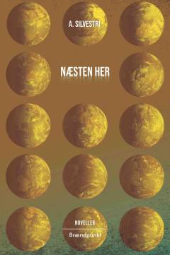 Næsten her : noveller