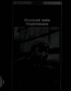 Descent into nightmare