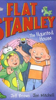 Flat Stanley : the haunted house