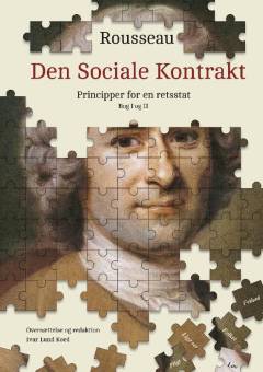 Den sociale kontrakt : principper for en retsstat : bog I og II