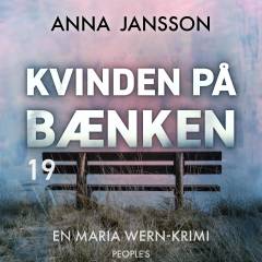 Kvinden på bænken : kriminalroman