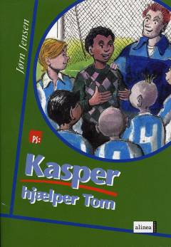 Kasper hjælper Tom
