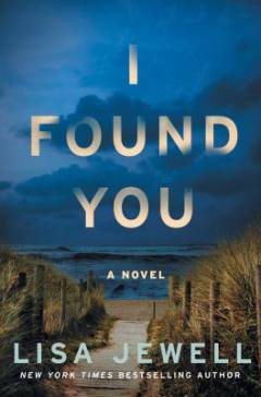 I found you : a novel